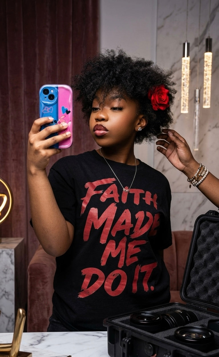 Faith Made Me Do It Tee