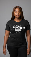 I Don’t Transpose